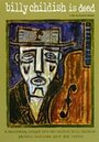 Billy Childish Is Dead (2005) скачать бесплатно в хорошем качестве без регистрации и смс 1080p