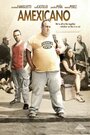 Амексикано (2007) трейлер фильма в хорошем качестве 1080p