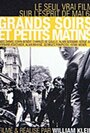 Смотреть «Grands soirs & petits matins» онлайн фильм в хорошем качестве