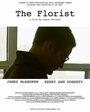 Смотреть «The Florist» онлайн фильм в хорошем качестве