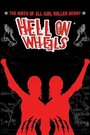 Смотреть «Hell on Wheels» онлайн фильм в хорошем качестве