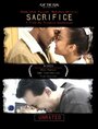 Смотреть «Sacrifice» онлайн фильм в хорошем качестве