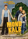 Mondkalb (2007) трейлер фильма в хорошем качестве 1080p