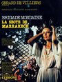 Смотреть «Brigade mondaine: La secte de Marrakech» онлайн фильм в хорошем качестве