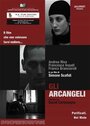 Gli arcangeli (2007) кадры фильма смотреть онлайн в хорошем качестве