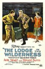 The Lodge in the Wilderness (1926) кадры фильма смотреть онлайн в хорошем качестве