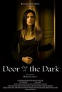 Door Out of the Dark (2007) скачать бесплатно в хорошем качестве без регистрации и смс 1080p