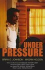 Under Pressure (2006) трейлер фильма в хорошем качестве 1080p