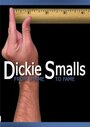 Dickie Smalls: From Shame to Fame (2007) трейлер фильма в хорошем качестве 1080p