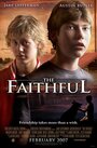 Смотреть «The Faithful» онлайн фильм в хорошем качестве