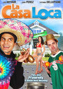 La casa loca (2007) кадры фильма смотреть онлайн в хорошем качестве