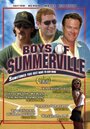 Смотреть «Boys of Summerville» онлайн фильм в хорошем качестве