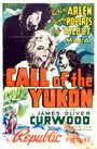 Смотреть «Call of the Yukon» онлайн фильм в хорошем качестве