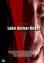 Lohn deiner Angst (2006) кадры фильма смотреть онлайн в хорошем качестве