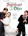 Смотреть «The Significant Other» онлайн фильм в хорошем качестве