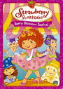 Strawberry Shortcake: Berry Blossom Festival