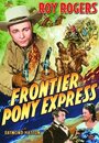 Frontier Pony Express (1939) трейлер фильма в хорошем качестве 1080p