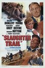 Slaughter Trail (1951) скачать бесплатно в хорошем качестве без регистрации и смс 1080p