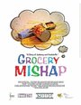 Grocery Mishap (2006) кадры фильма смотреть онлайн в хорошем качестве