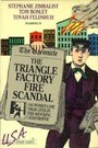 The Triangle Factory Fire Scandal