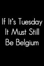 Если сегодня вторник, это все еще должна быть Бельгия (1987) скачать бесплатно в хорошем качестве без регистрации и смс 1080p