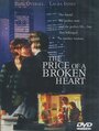 The Price of a Broken Heart