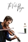 Смотреть «The Violin Player» онлайн фильм в хорошем качестве