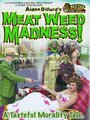 Meat Weed Madness (2006) трейлер фильма в хорошем качестве 1080p