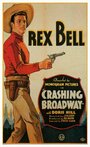 Crashin' Broadway (1932) скачать бесплатно в хорошем качестве без регистрации и смс 1080p