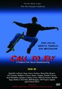 Call to Fly (2005) трейлер фильма в хорошем качестве 1080p