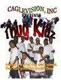 Thug Kidz (2006) трейлер фильма в хорошем качестве 1080p