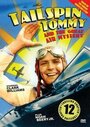 Tailspin Tommy in The Great Air Mystery