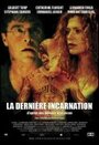 La dernière incarnation (2005) скачать бесплатно в хорошем качестве без регистрации и смс 1080p