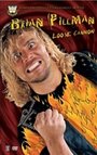 Brian Pillman: Loose Cannon (2006) скачать бесплатно в хорошем качестве без регистрации и смс 1080p