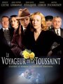 Le voyageur de la Toussaint (2007) кадры фильма смотреть онлайн в хорошем качестве