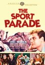 The Sport Parade (1932) трейлер фильма в хорошем качестве 1080p