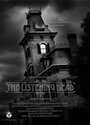 Смотреть «The Listening Dead» онлайн фильм в хорошем качестве