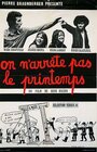 On n'arrête pas le printemps (1971) трейлер фильма в хорошем качестве 1080p