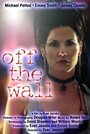 Смотреть «Off the Wall» онлайн фильм в хорошем качестве