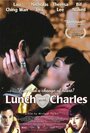 Смотреть «Lunch with Charles» онлайн фильм в хорошем качестве