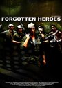 Forgotten Heroes (2004) трейлер фильма в хорошем качестве 1080p