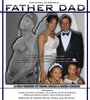 Father Dad (2006) трейлер фильма в хорошем качестве 1080p