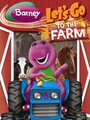 Barney: Let's Go to the Farm (2005) трейлер фильма в хорошем качестве 1080p