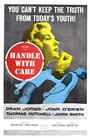 Смотреть «Handle with Care» онлайн фильм в хорошем качестве