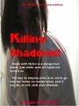 Killing Shadows