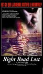 Right Road Lost (2001) трейлер фильма в хорошем качестве 1080p