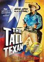 Смотреть «The Tall Texan» онлайн фильм в хорошем качестве