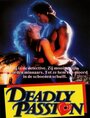 Deadly Passion (1985) скачать бесплатно в хорошем качестве без регистрации и смс 1080p