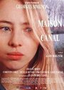 La maison du canal (2003) скачать бесплатно в хорошем качестве без регистрации и смс 1080p