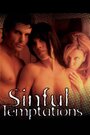 Sinful Temptations (2001) трейлер фильма в хорошем качестве 1080p